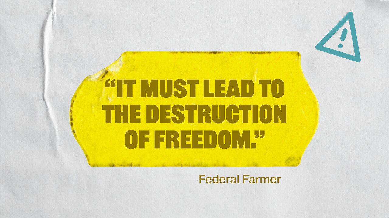 Antifederalist: Top Warnings from the Federal Farmer