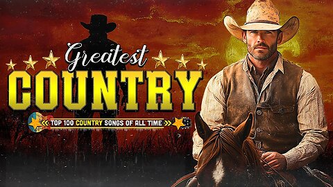 Classic Country Greatest Hits Mix Full album