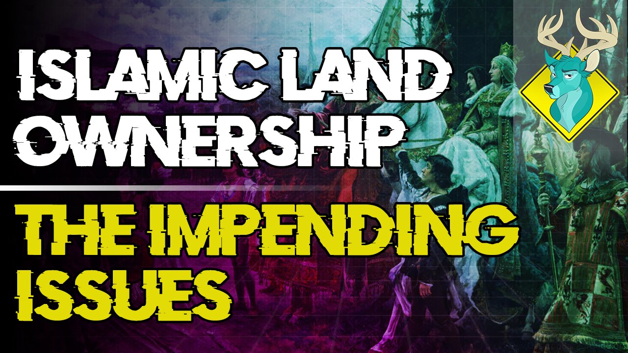 TL;DR - Islamic Land Ownership; The Impending Issue [25/Apr/19]