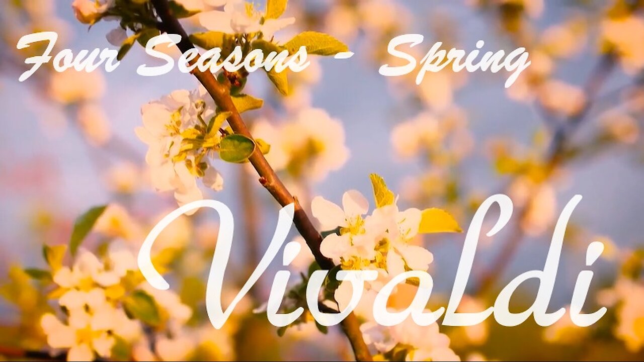 Vivaldi's Four Seasons - Spring - (1 hour) Classical Music for Relaxation, Reading, & Concentration