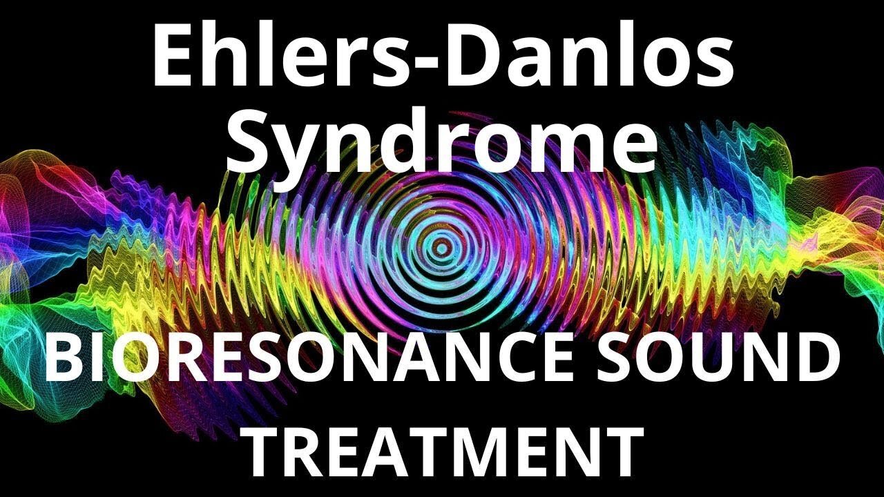 Ehlers Danlos Syndrome _ Sound therapy session _ Sounds of nature