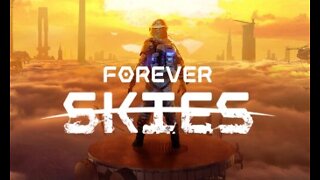 Forever Skies Demo Impression