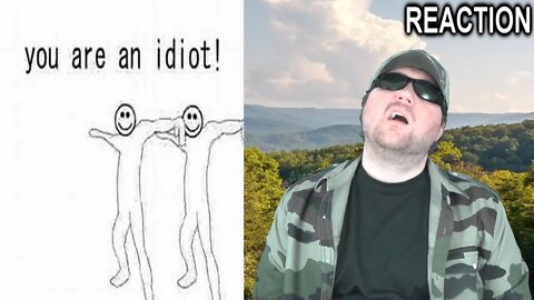 You Are An Idiot! REACTION!!! (BBT)