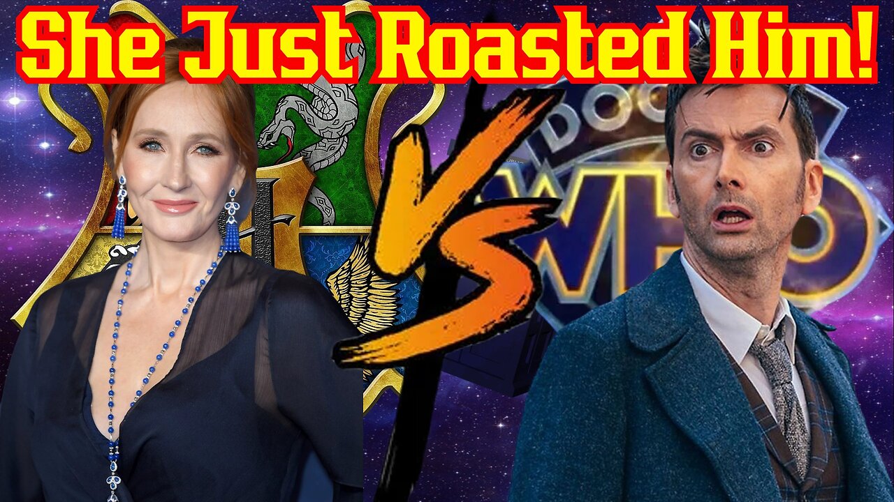 Woke Doctor Who Actor David Tennant Gets ROASTED By Harry Potter Creator J.K. Rowling