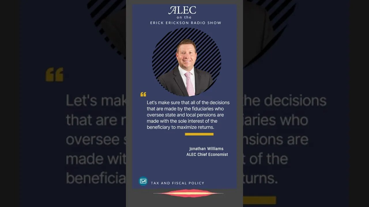 ALEC on the Erick Erickson Radio Show: Protect our Pensions