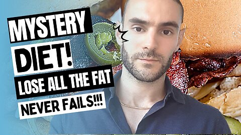 The Mystery Diet That I Used To LOSE ALL MY FAT!