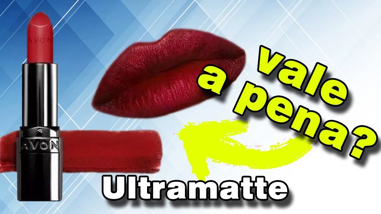 Batom Ultramatte AVON - VALE A PENA?