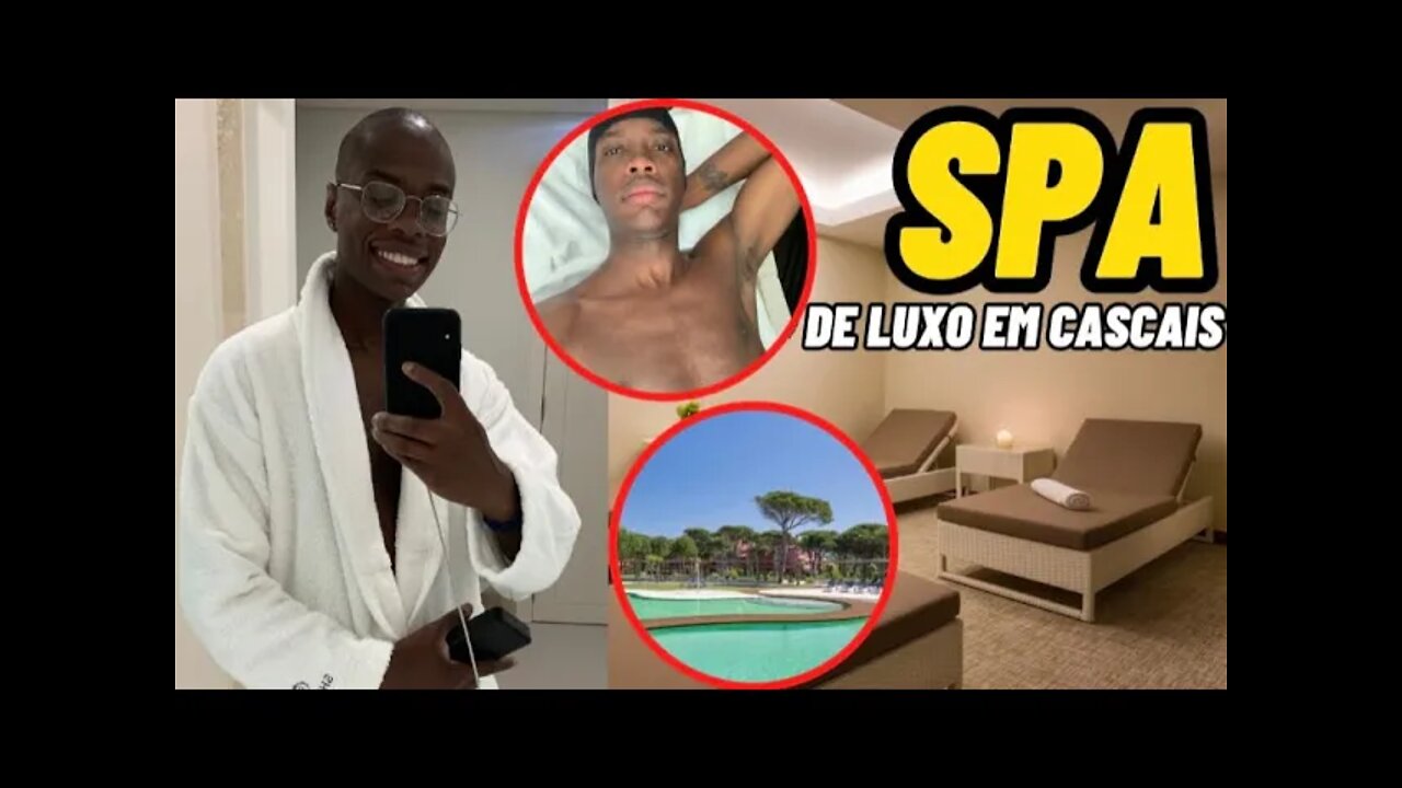 PRIMEIRA VEZ NO SPA DE LUXO EM CASCAIS