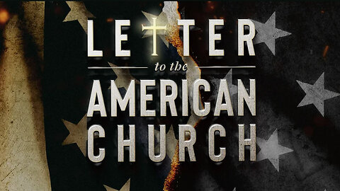 Letter to the American Church | Eric Metaxas