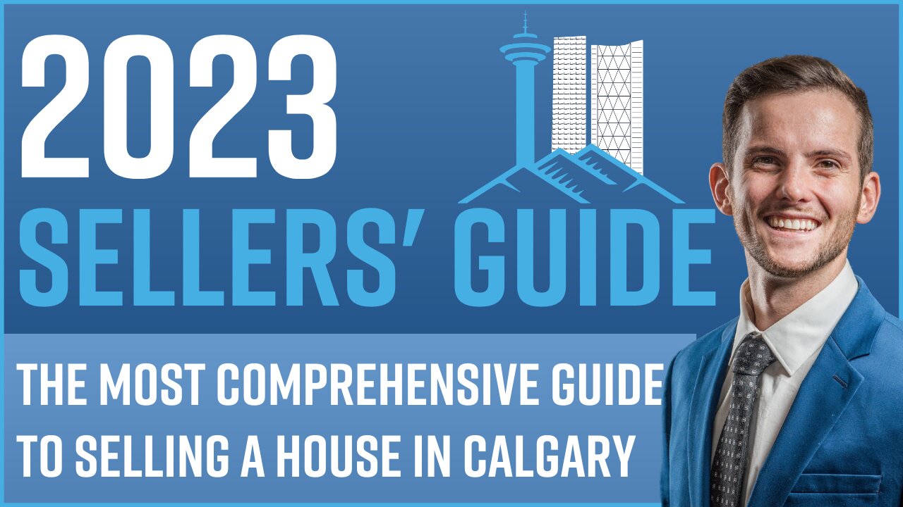 How to SELL A HOUSE in Calgary | The Ultimate Sellers Guide