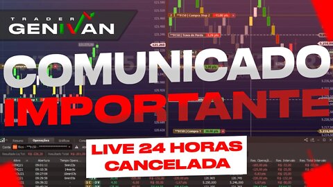 COMUNICADO IMPORTANTE LIVE 24H CANCELADA #forex #forextrading #genivansc