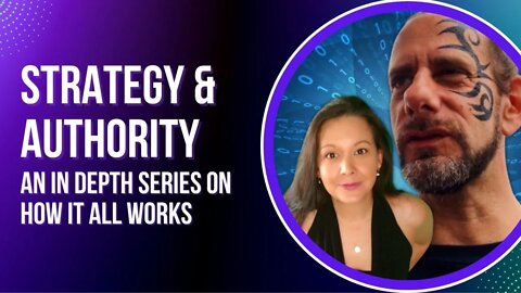 Ep. 9: Strategy & Authority