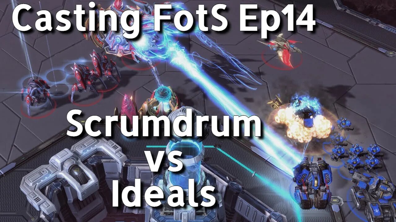 Casting FotS Episode 14 Scrumdrum vs Ideals: To Aggressive?