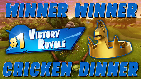 FORTNITE | WINNER WINNER CHICKEN DINNER