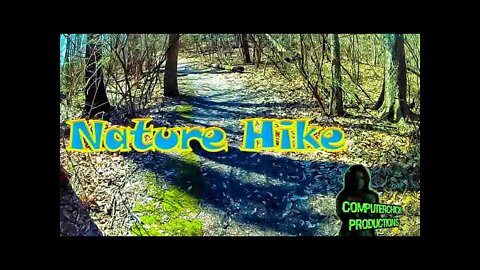 Hike on a Nice Day and Get Outdoors and Enjoy Nature