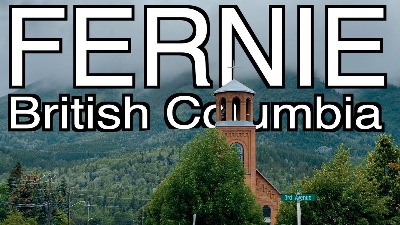 Roaming Around Fernie B.C