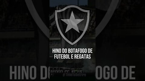 HINO DO BOTAFOGO DE FUTEBOL E REGATAS