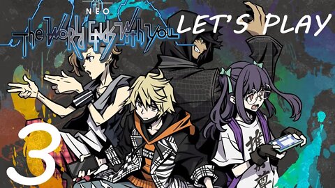 LET'S FINISH THE MISSION | Let's Play Neo: The World Ends With You - Part 3