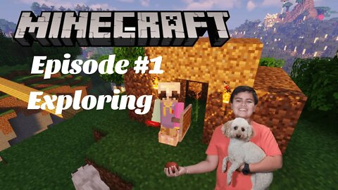 Minecraft Survival Episode #1 | Exploring