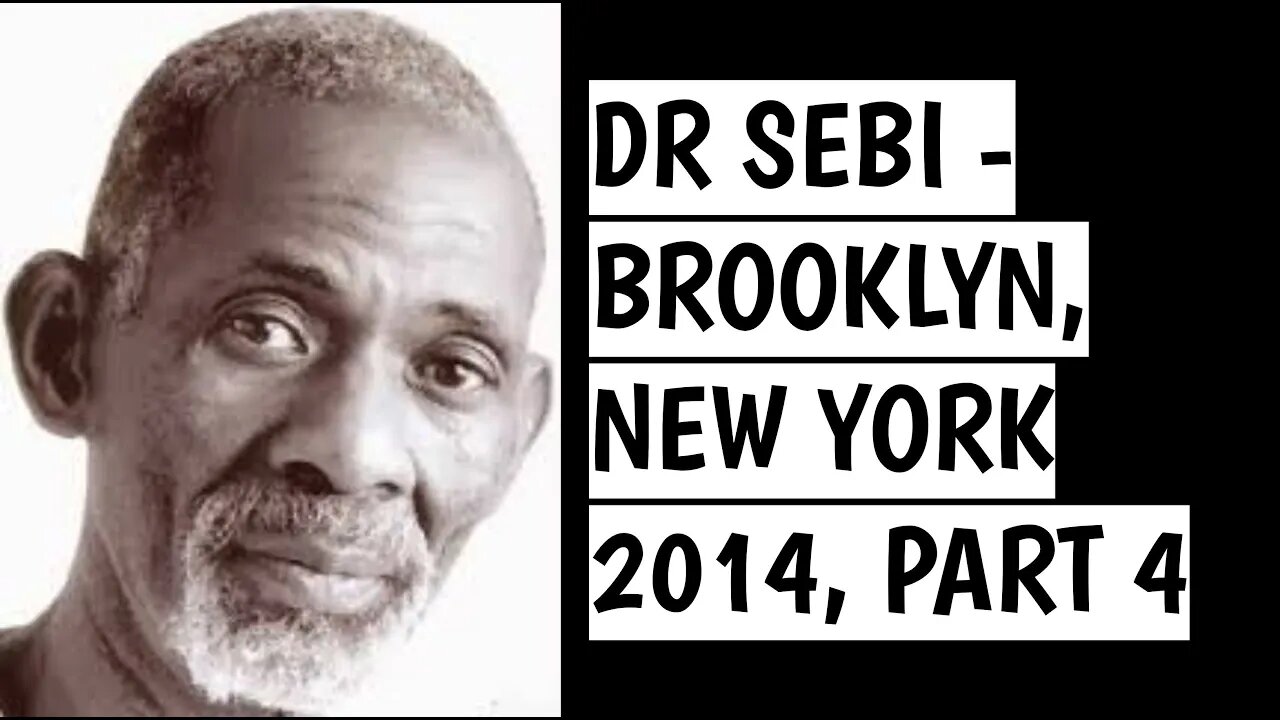 DR. SEBI - BROOKLYN, NEW YORK 2014, PART 4