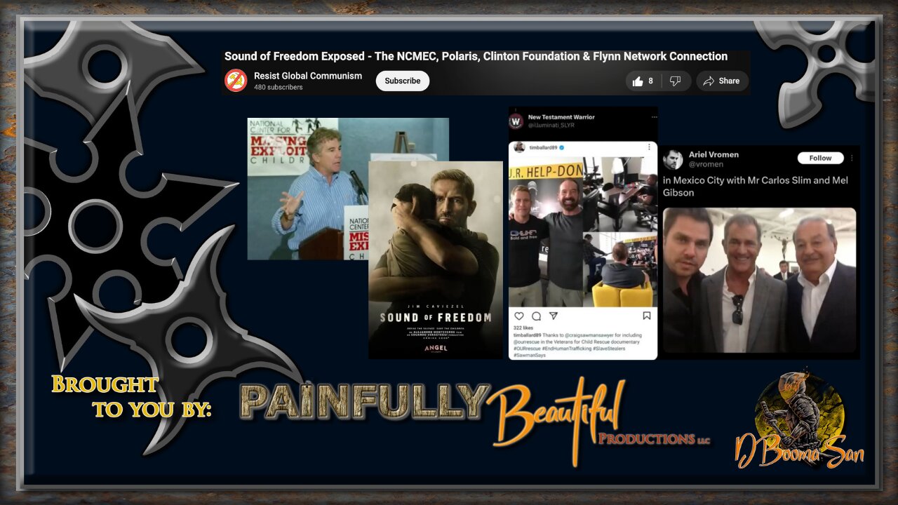 Sound of Freedom Exposed - The NCMEC, Polaris, Clinton Foundation & Flynn Network Connection