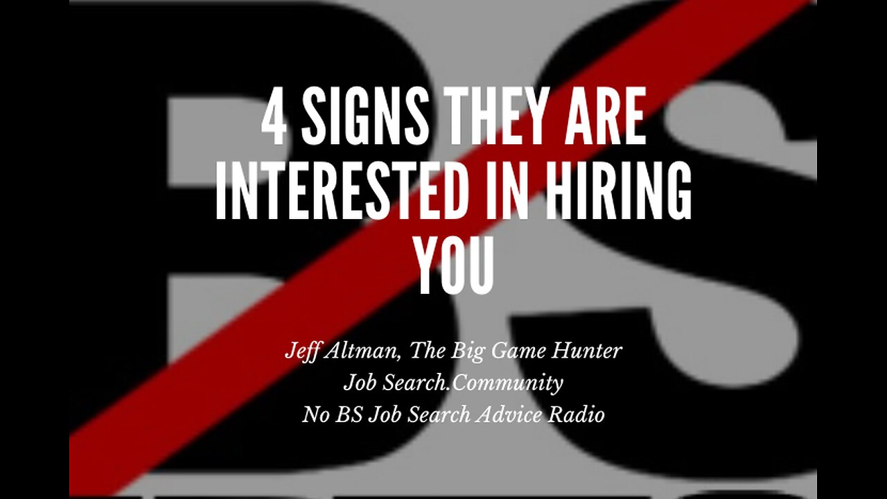 4 Signs They Are Interested in Hiring You