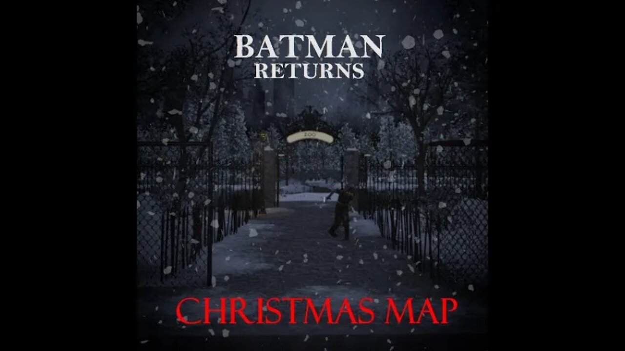 Batman Returns - Christmas Map - Call of Duty Custom Zombie Maps