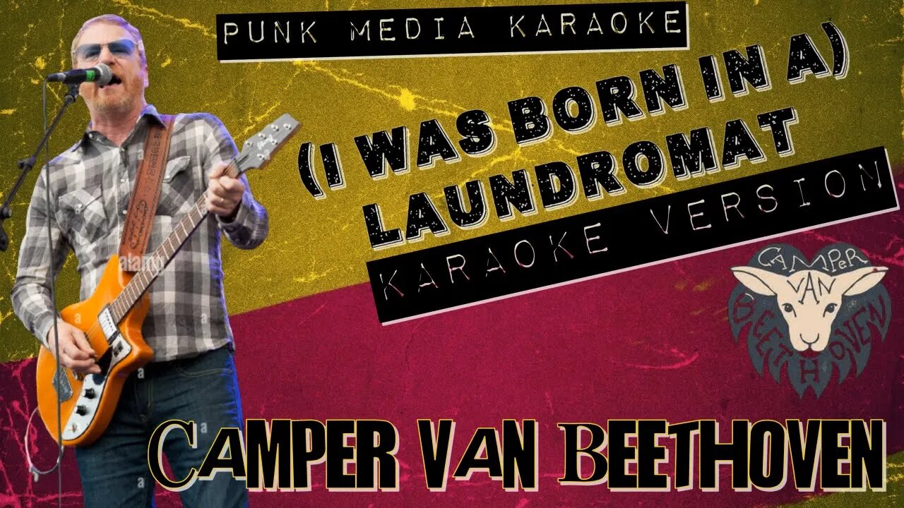 Camper Van Beethoven - (I Was Born In A) Laundromat (Karaoke Version) Instrumental - PMK