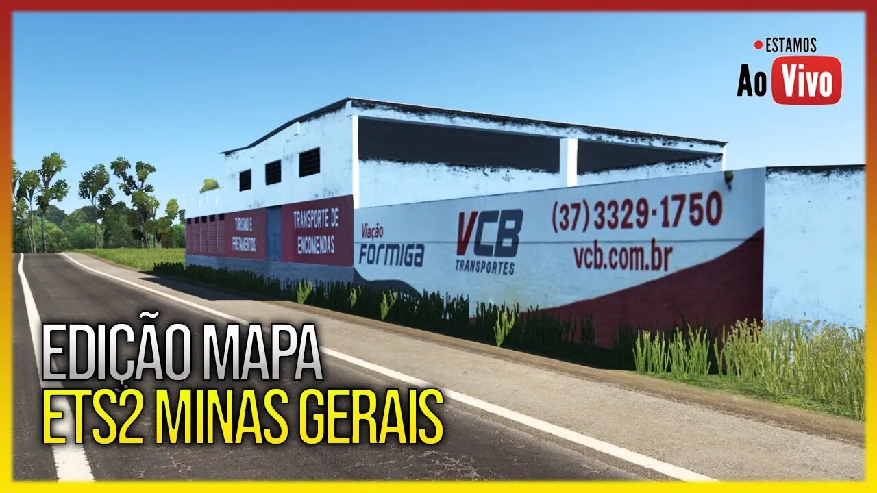 🔴 LIVE - EDIÇÃO MAPA EURO TRUCK SIMULATOR 2 MAPA MINAS GERAIS EURO TRUCK SIMULATOR 2