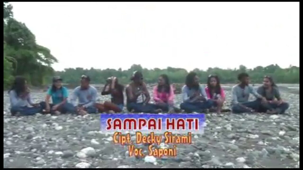 SAMPAI HATI_VOC. SAPONI GROUP (PAPUA REGIONAL SONG)