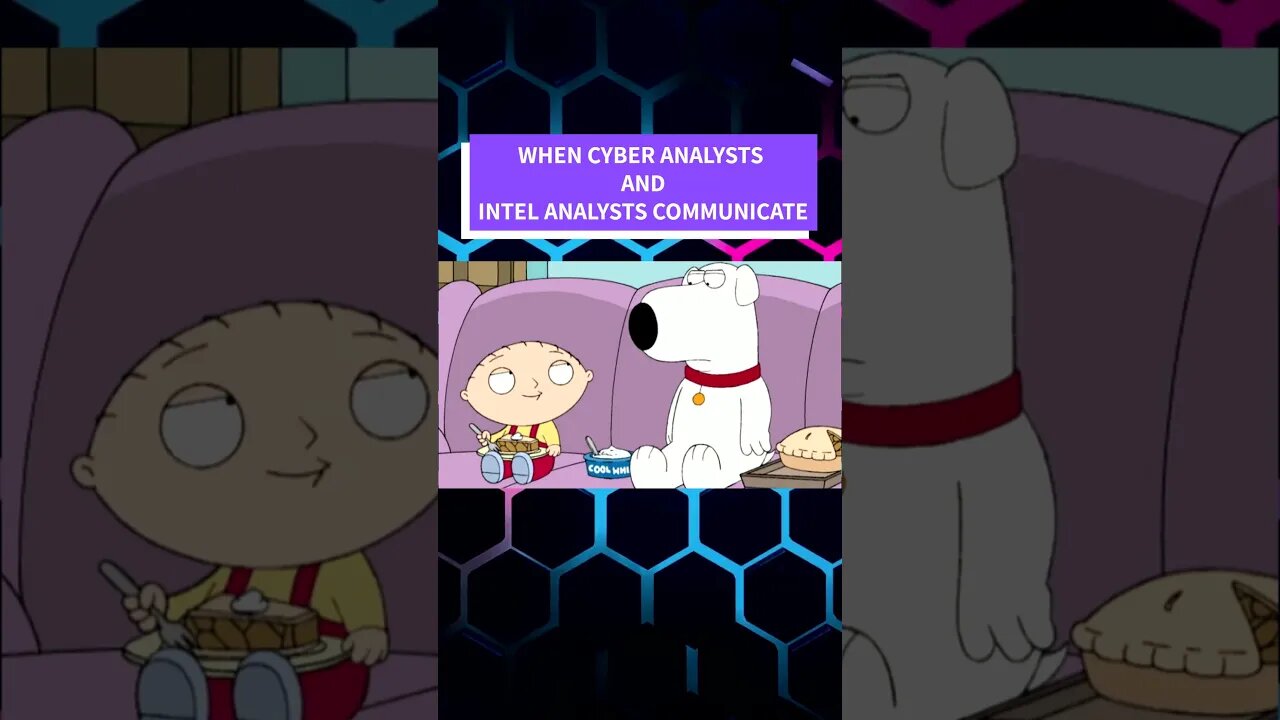 Stewie's Meme: 🤖💼 Cyber vs. 🕵️♂️🔍 Intelligence Analysts