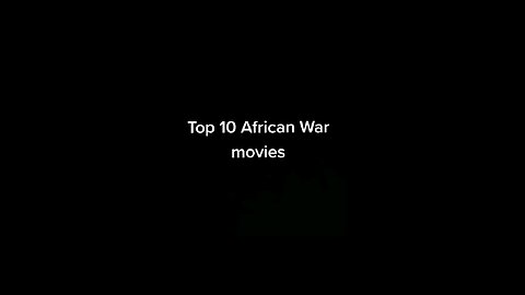 ##African movies to watch