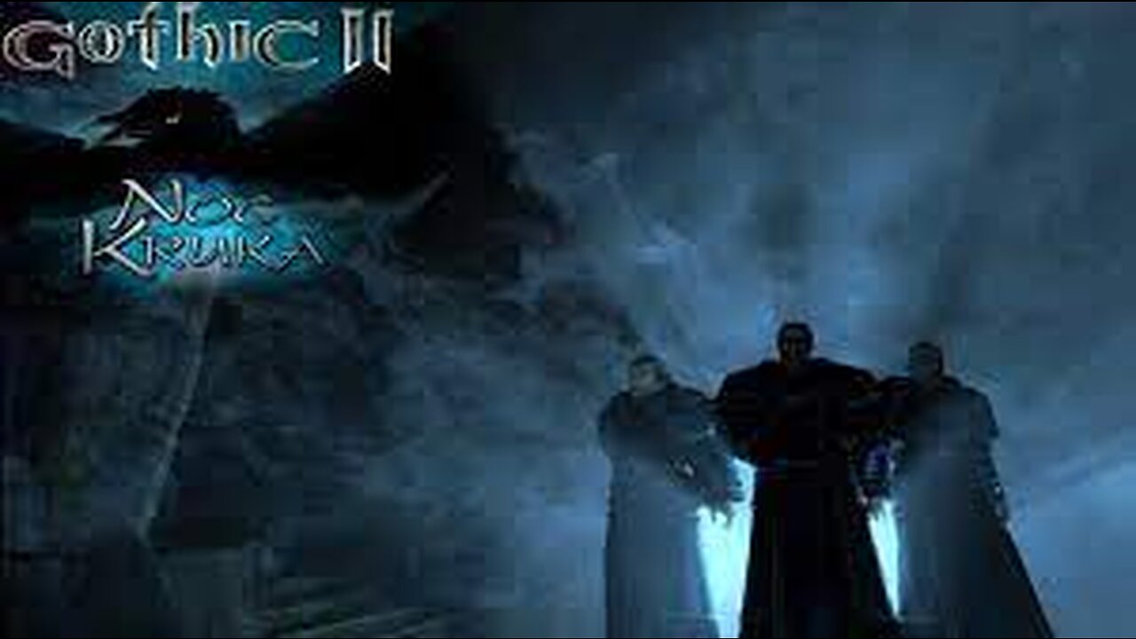 Gothic 2: Noc Kruka #2