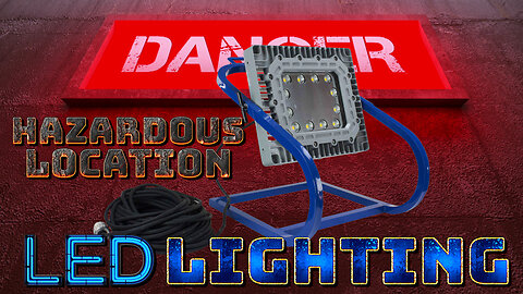 Explosion Proof Hazardous Location LED Light