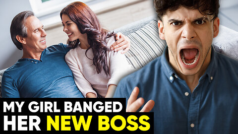 My BABYSITTING GIRLFRIEND and Her New BOSS | Reddit Cheating Stories