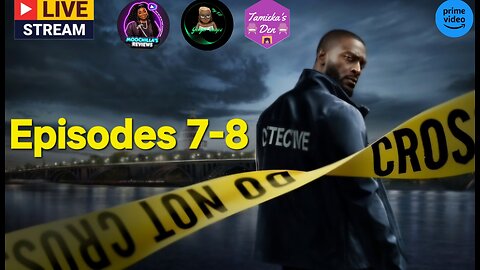 Cross (TV series-Prime Video) Episodes 7-8: LIVE DISCUSSION #alexcross #primevideo