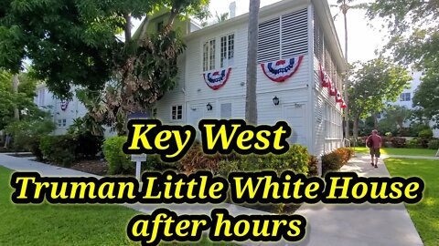 Walking tour outside Key West Truman Little White House. tour closes at 4 pm.