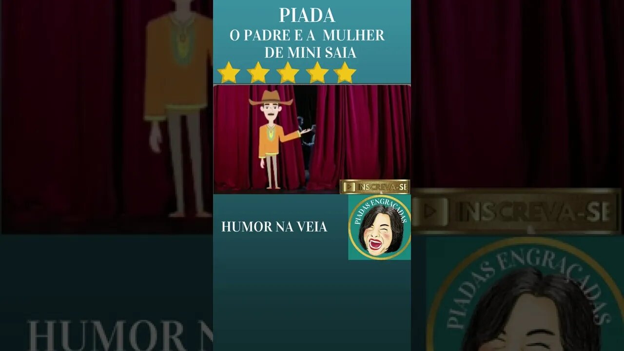 PIADAO PADRE E A MULHER DE MINI SAIA