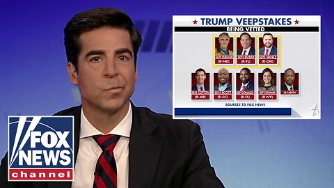 Jesse Watters gives his take on Trump's vice presidential choices