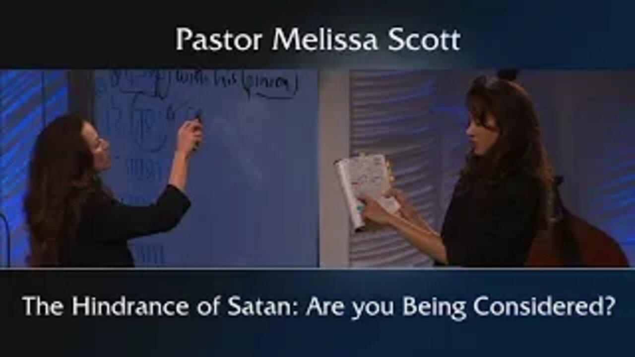 Ephesians 4:27, 6:10-20 The Hindrance of Satan: Are you Being Considered?