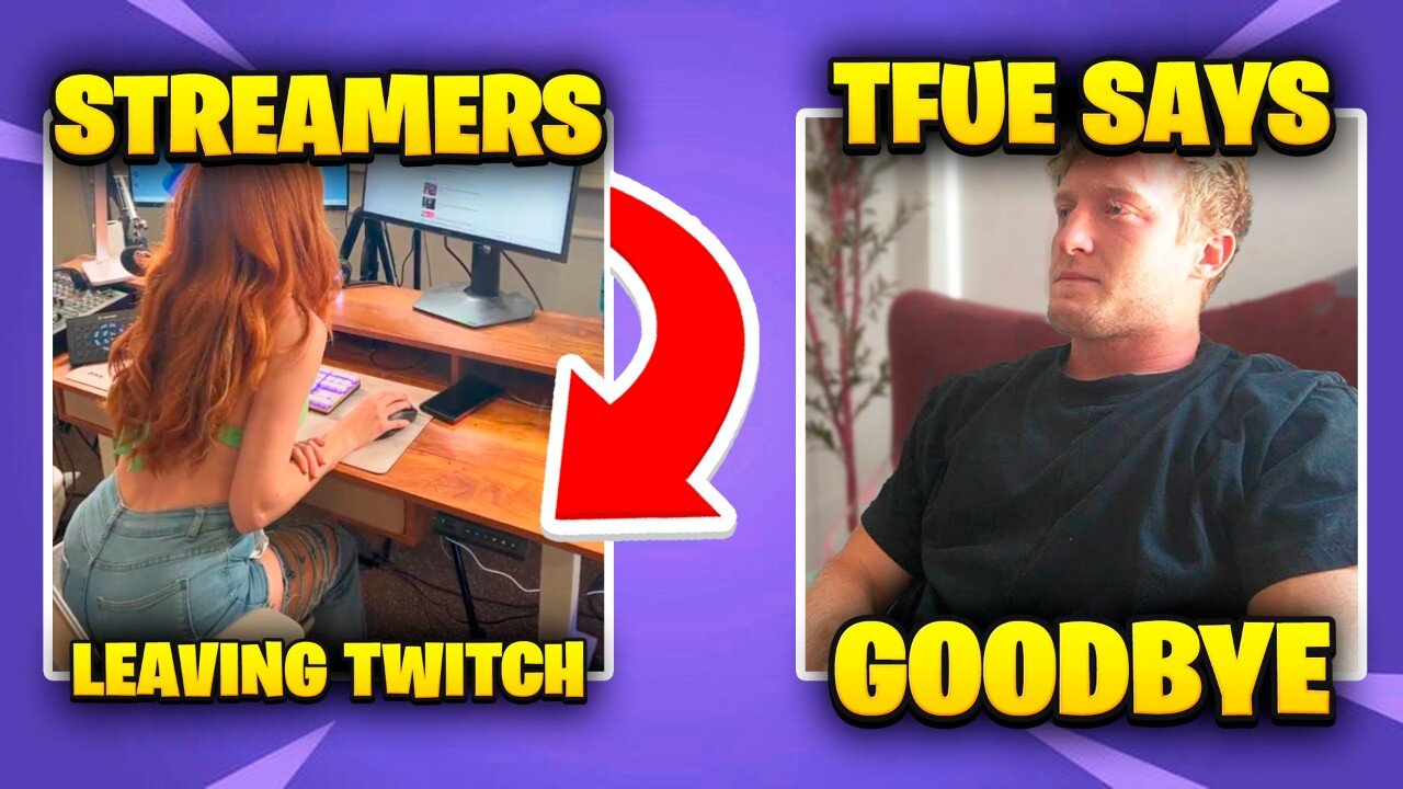 Streamers Leaving Twitch - Tfue’s Goodbye Video | LTC