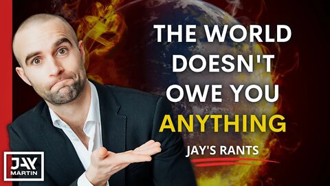 The World Is Not a Safe Place, and It Never Will Be: Jay's Rants