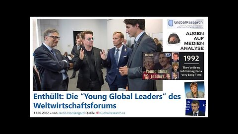 Enthüllt🚨👉🎇 Die “Young Global Leaders” des Weltwirtschaftsforums (2021 - Video-Podcast)