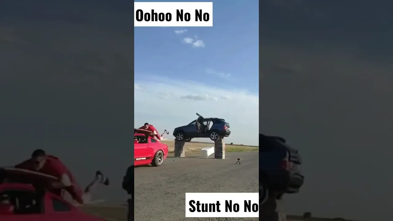 Very Dangerous Stunt
