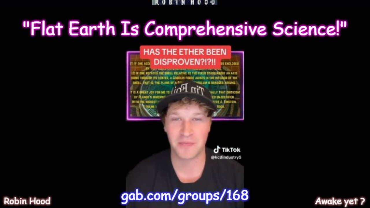 "Flat Earth Is Comprehensive Science!"