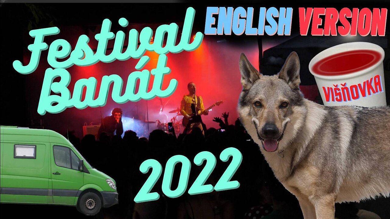 Festival Banát 2022 [EN] CZECH festival in ROMANIA in CZECH village!?