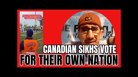 CANADIAN SIKHS VOTE FOR THEIR OWN SEPARATE NATION!