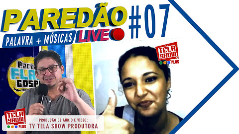 PAREDÃO LIVE #07 - MR LUCK E FABIONA VENNAN