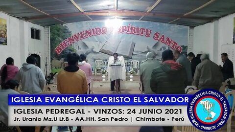 IGLESIA PEDREGAL - VINZOS: 24 JUNIO 2021