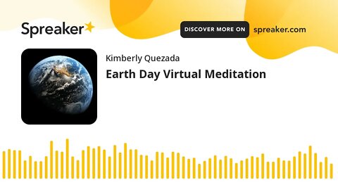 Earth Day Virtual Meditation